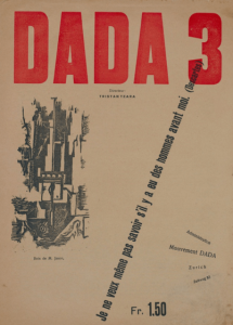 Cover of Dada 3, December 1918 with caption reading Je ne veux meme pas savoir s'il y a eu des hommes avant moi.