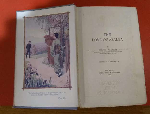 Frontispiece and title page of The Love of Azalea by Onoto Watanna.